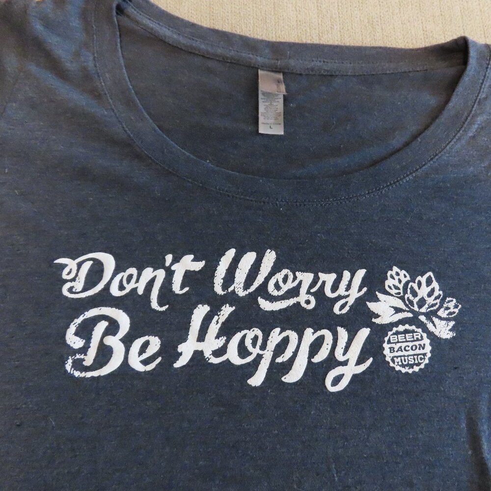 T-Shirt Don't Worry Be Hoppy  (Beer)
